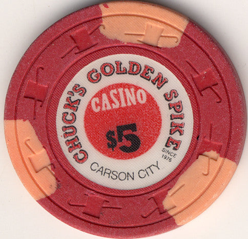 Chuck's Golden Spike Casino Carson City Nevada $5 Chip 1976