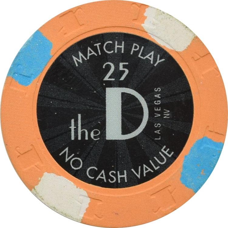The D Casino Las Vegas Nevada $25 No Cash Value Match Play Lt Orange Chip