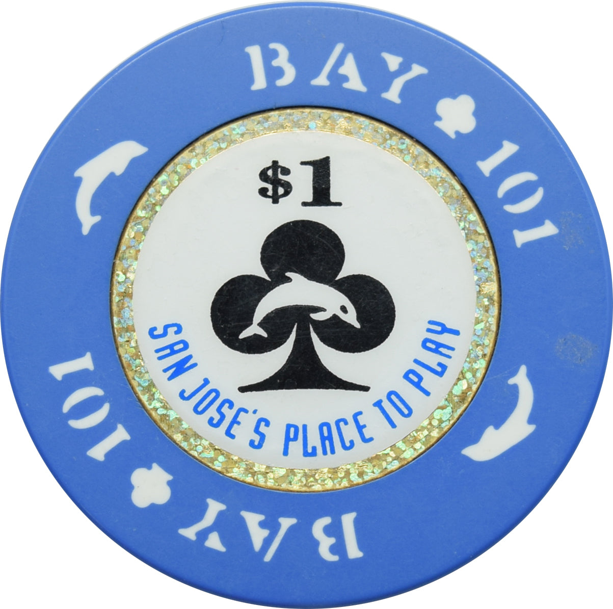 Bay 101 Card Room Casino San Jose CA $1 Chip