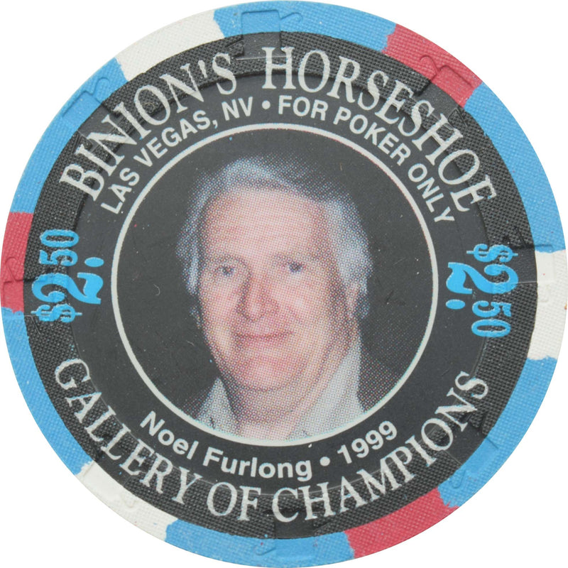 Horseshoe Club Casino Las Vegas Nevada $2.50 Noel Furlong Gallery of Champions Chip 1999