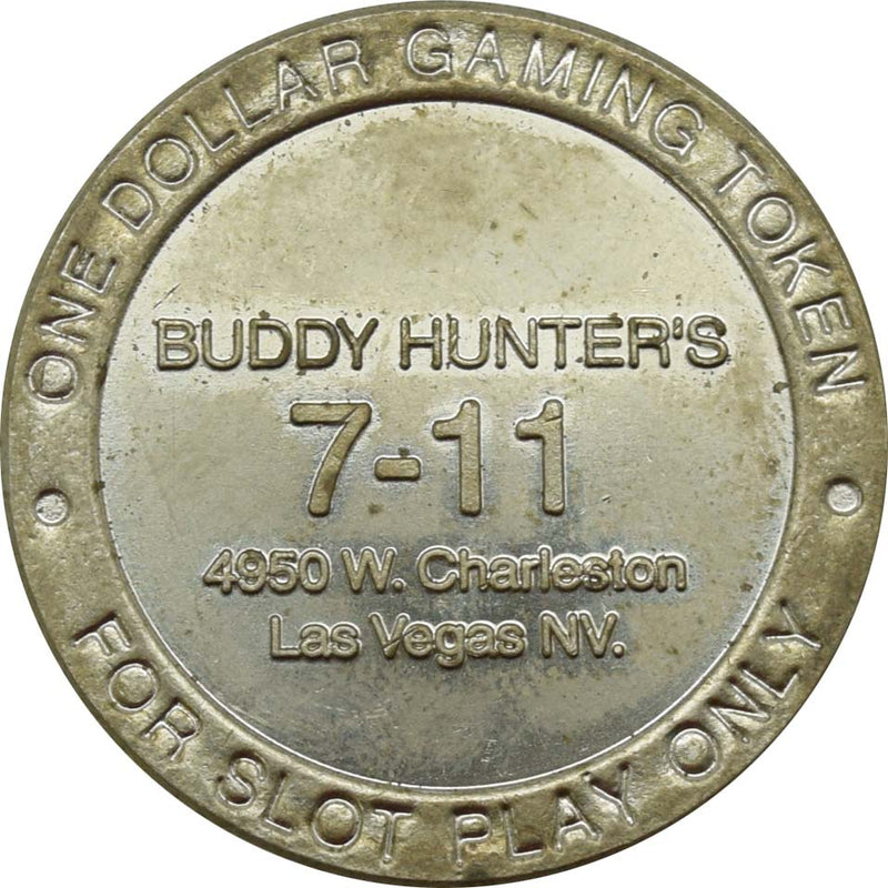 Buddy Hunter's 7-Eleven Las Vegas NV $1 Token 1996