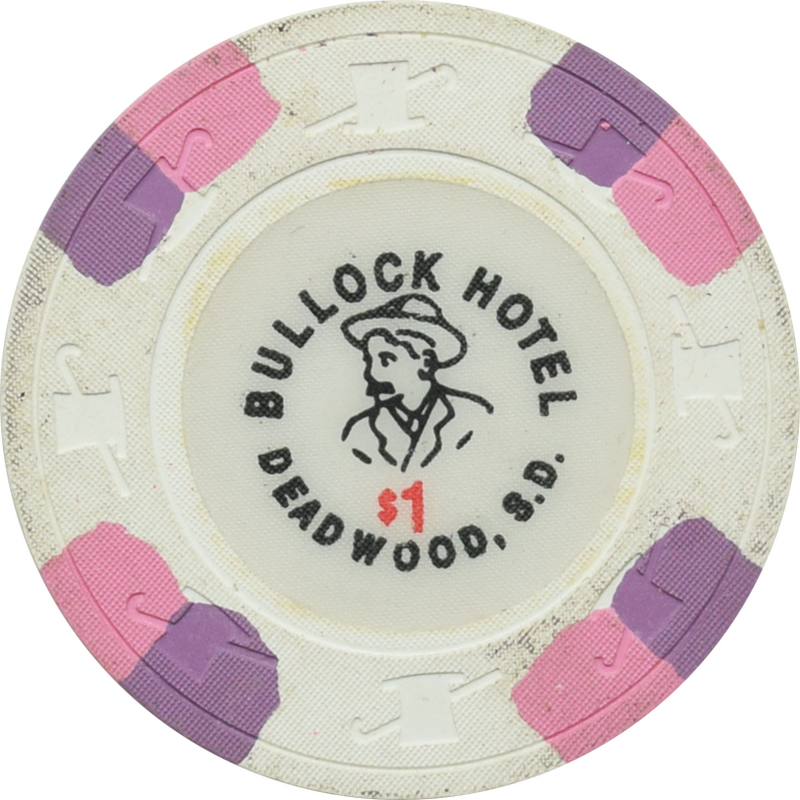 Bullock Hotel Casino Deadwood South Dakota $1 Chip