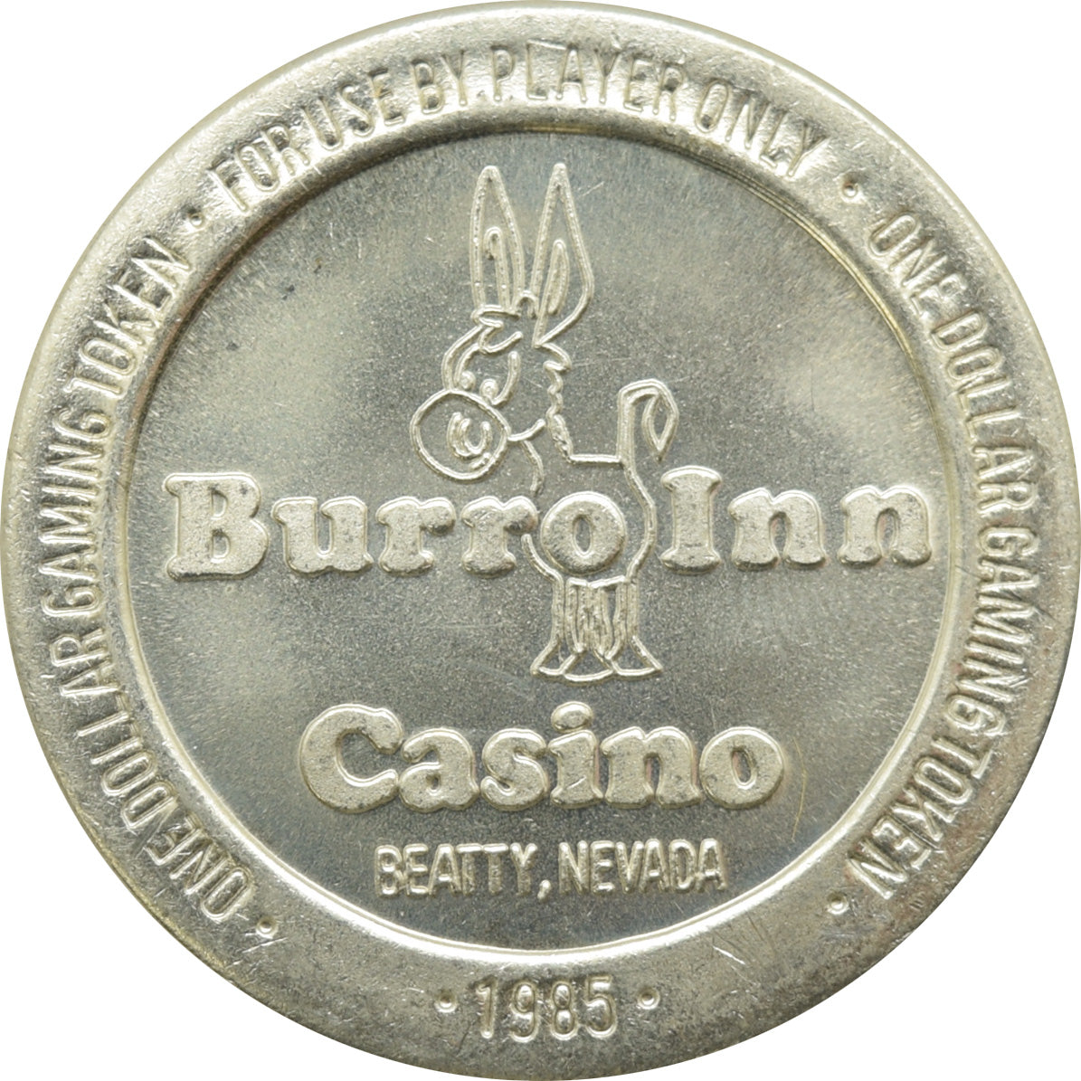 Burro Inn Casino Beatty NV $1 Token 1985