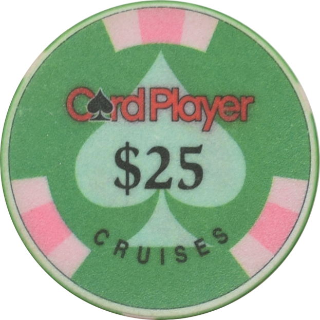 Card Player Cruises $25 Casino Chip
