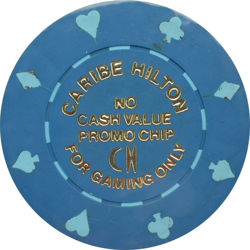 Caribe Hilton Casino San Juan Puerto Rico No Cash Value Promo B Chip