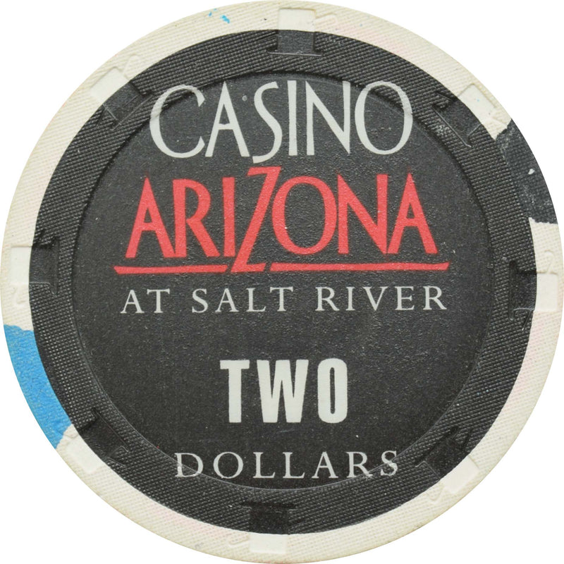 Casino Arizona at Salt River Scottsdale Arizona $2 Chip