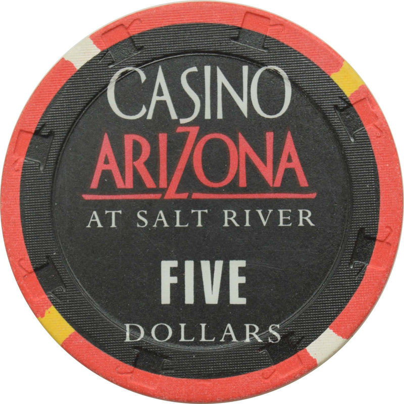 Casino Arizona at Salt River Scottsdale Arizona $5 Chip
