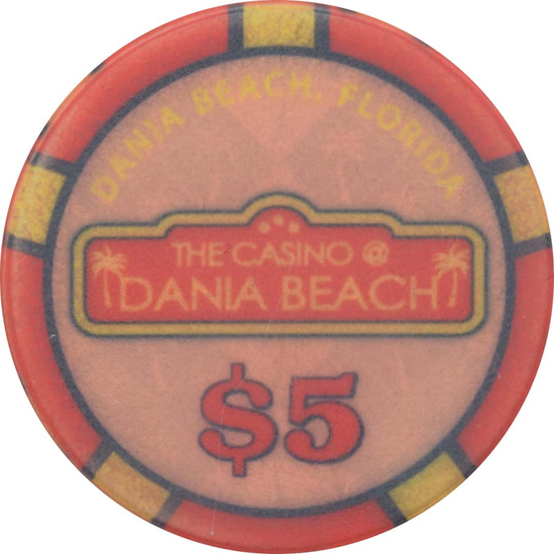 The Casino @ Dania Beach Dania Beach Florida $5 Chip