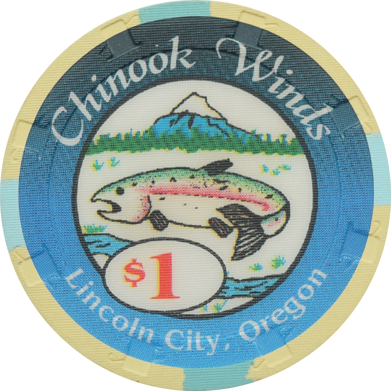 Chinook Winds Casino Lincoln City OR $1 Chip