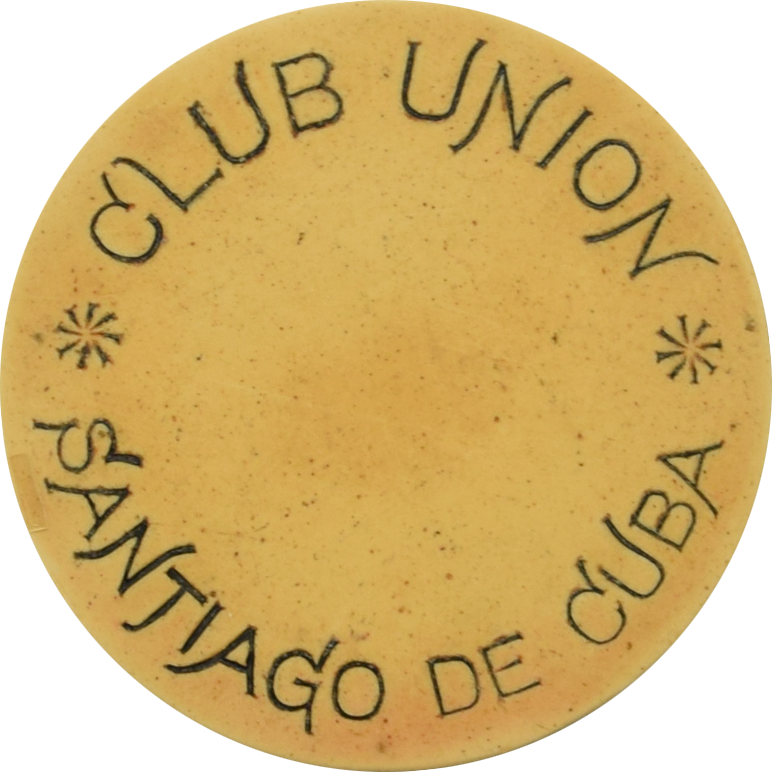 Club Union Casino Santiago de Cuba $1 Chip #2