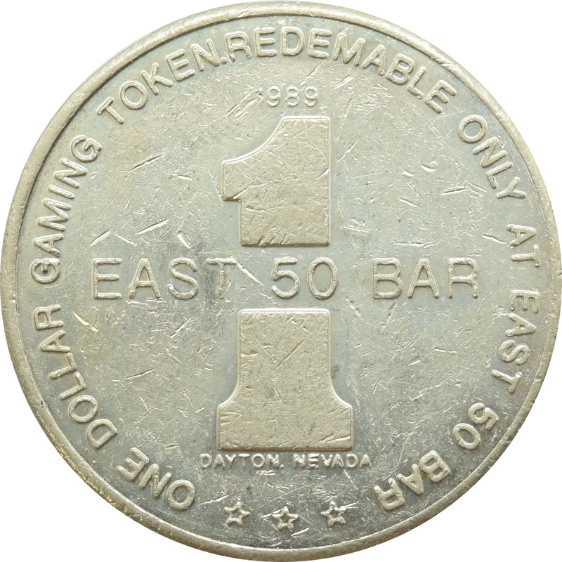 East 50 Bar Dayton NV $1 Token 1989