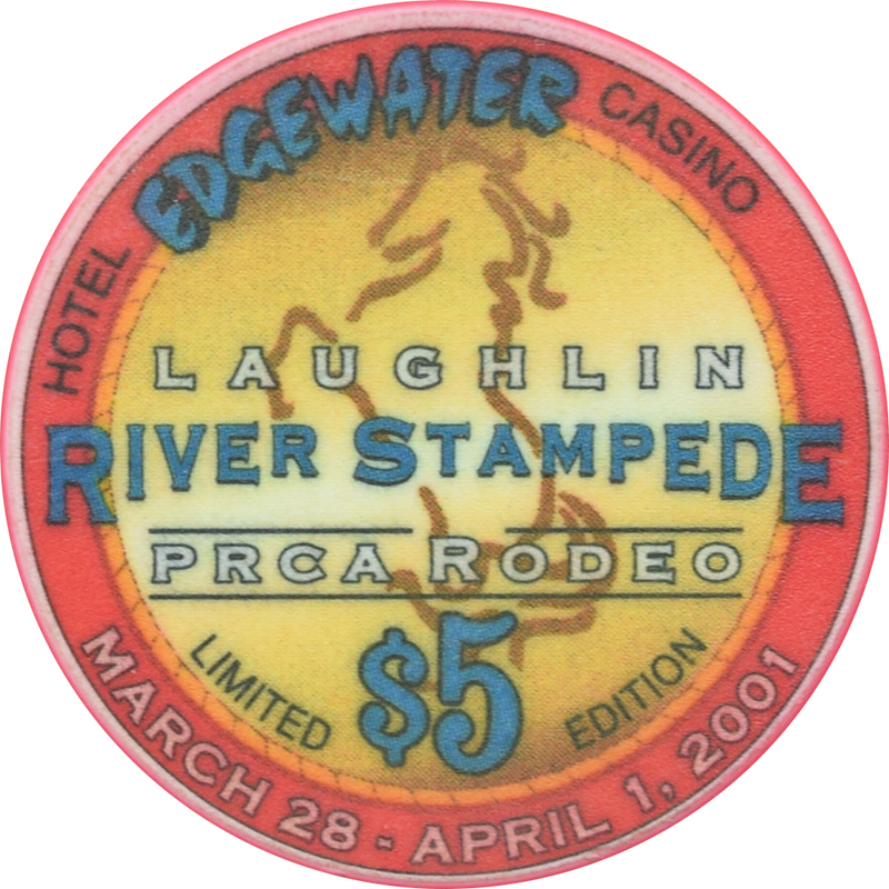 Edgewater Casino Laughlin Nevada $5 7th Annual Laughlin Rodeo Days River Stampede Chip 2001