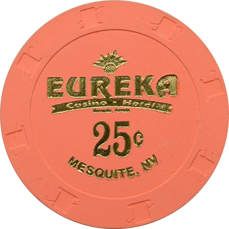 Eureka Casino Mesquite Nevada 25 Cent Chip 2000