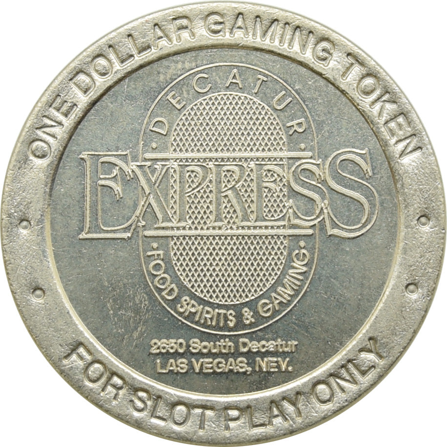 Decatur Express Gaming Las Vegas NV $1 Token 1991