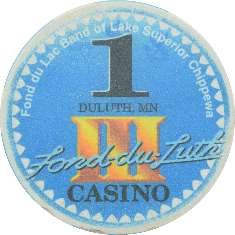Fond-Du-Luth Casino Duluth Minnesota $1 Chip