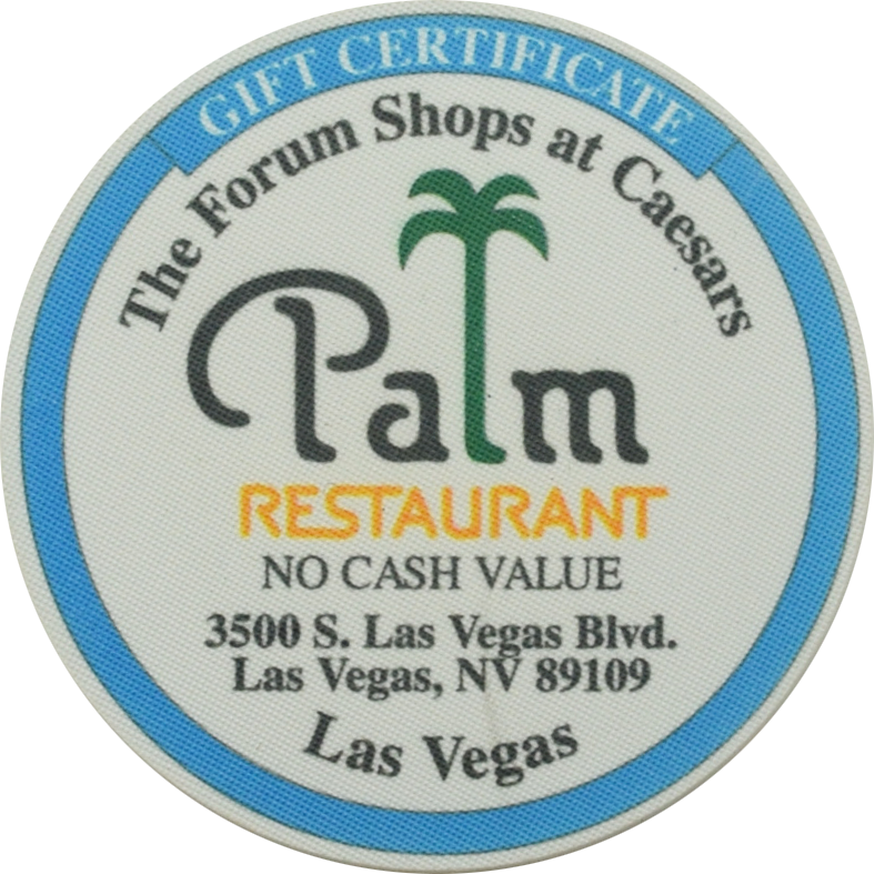 Forum Shops at Caesars Palm Restaurant No Cash Value Gift Certificate 48mm Ceramic Chip
