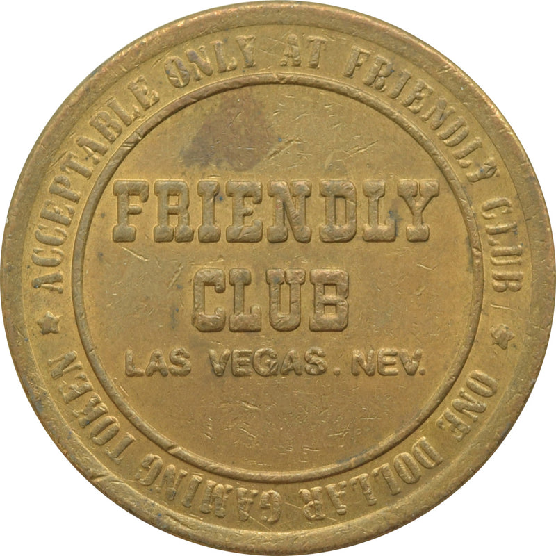 Friendly Club Casino Las Vegas NV $1 Token 1983
