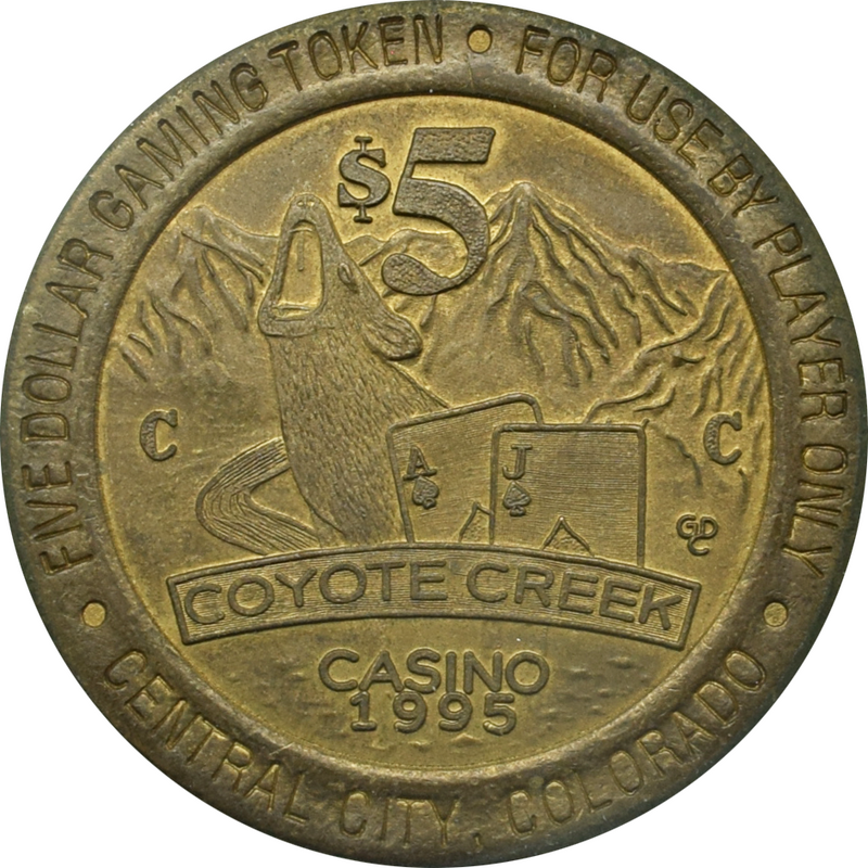 Coyote Creek Casino Central City Colorado $5 Token 1995