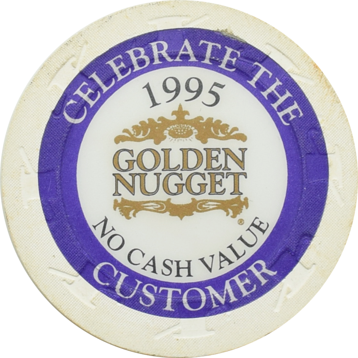 Golden Nugget Casino Las Vegas Nevada Celebrate the Customer NCV 43mm Chip 1995
