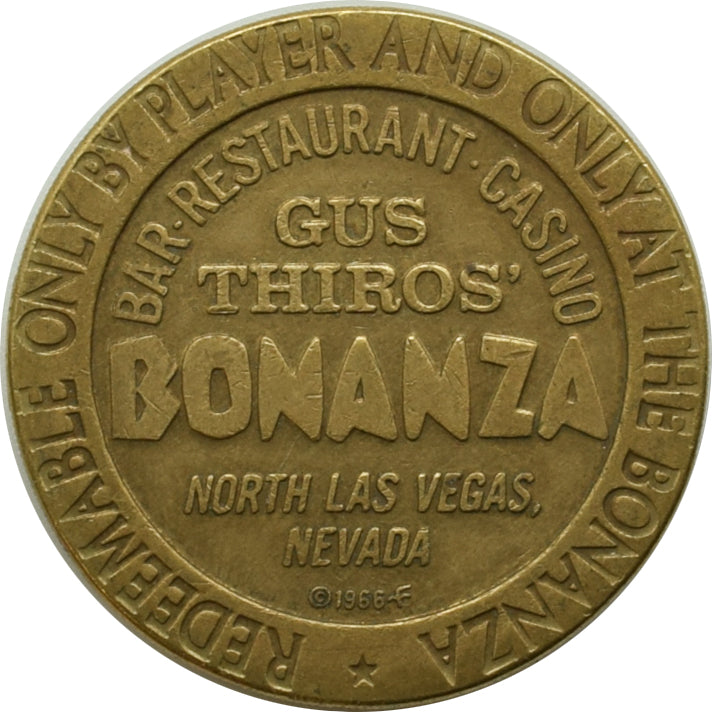Bonanza (Gus Thiro's) Casino $1 Token N. Las Vegas Nevada 1966
