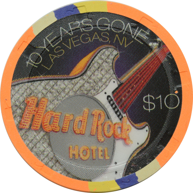 Hard Rock Casino Las Vegas Nevada $10 10 Years Gone Chip 2005