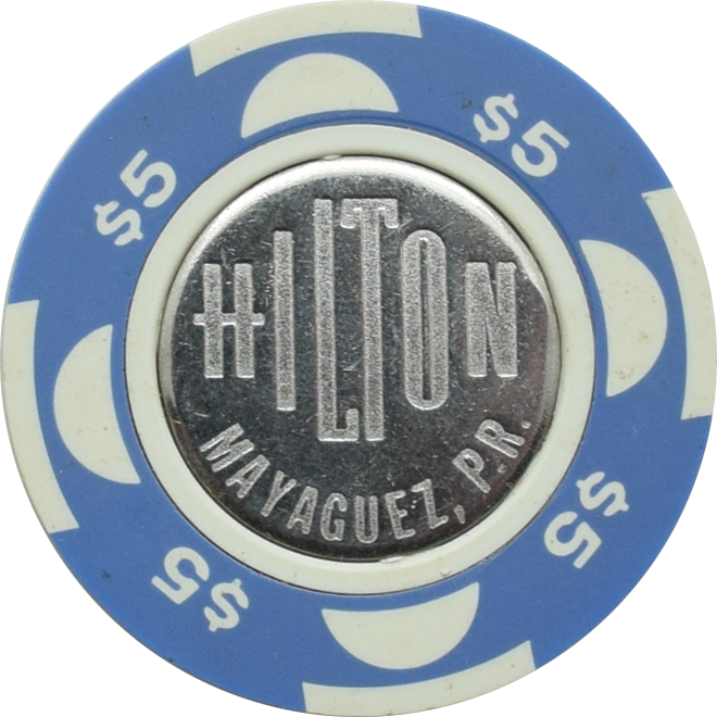 Hilton Casino Mayaguez Puerto Rico $5 Blue Chip