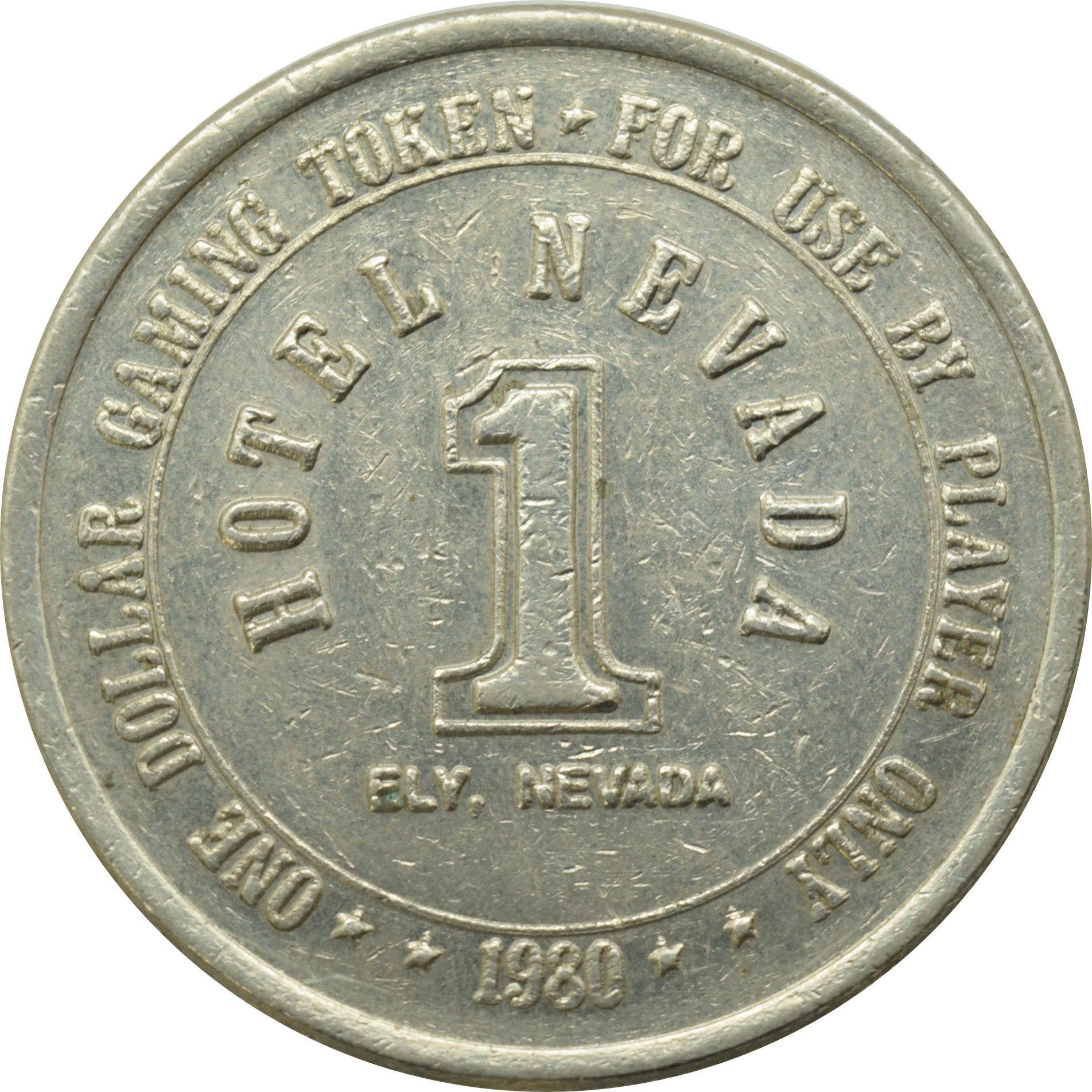 Hotel Nevada Casino Ely Nevada $1 Token 1980