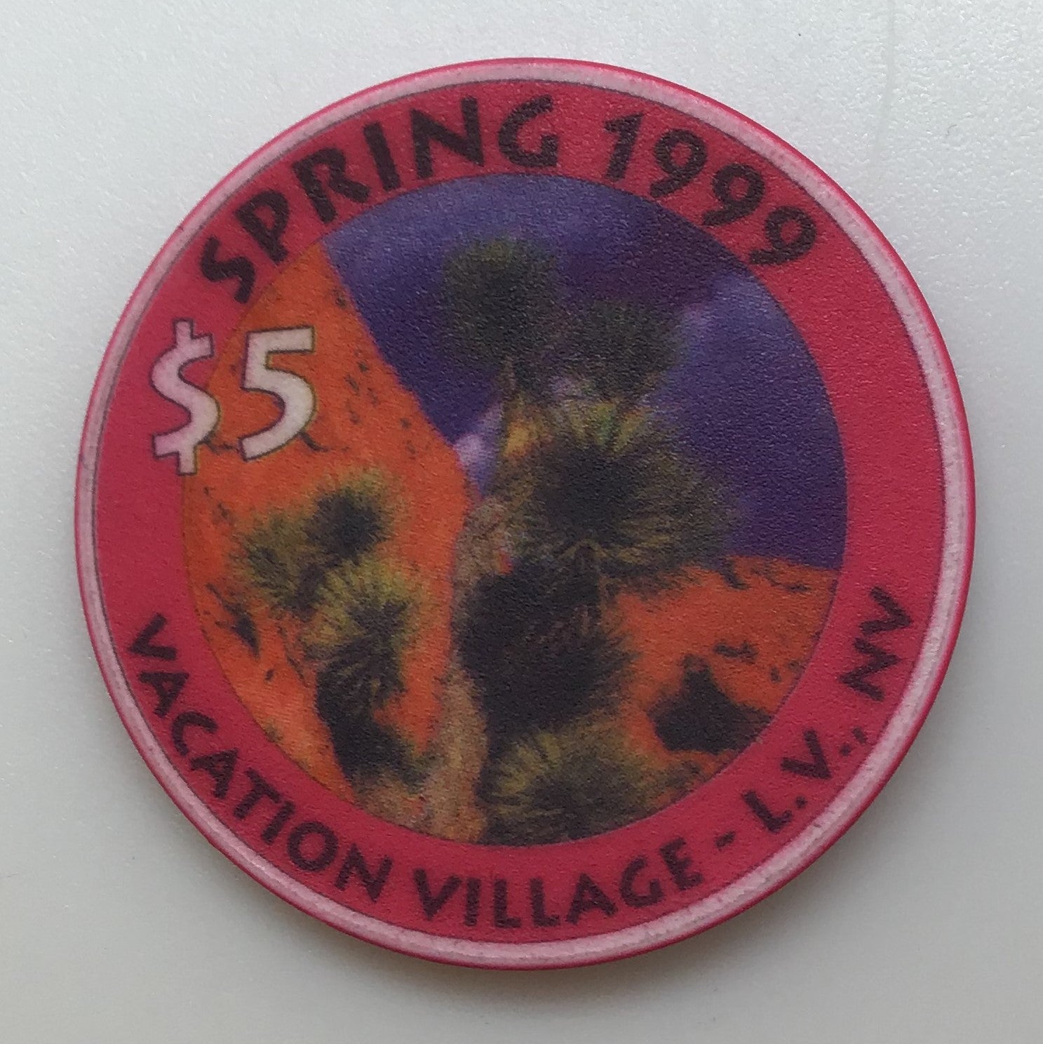 Vacation Village Casino Las Vegas Nevada $5 Chip Spring 1999