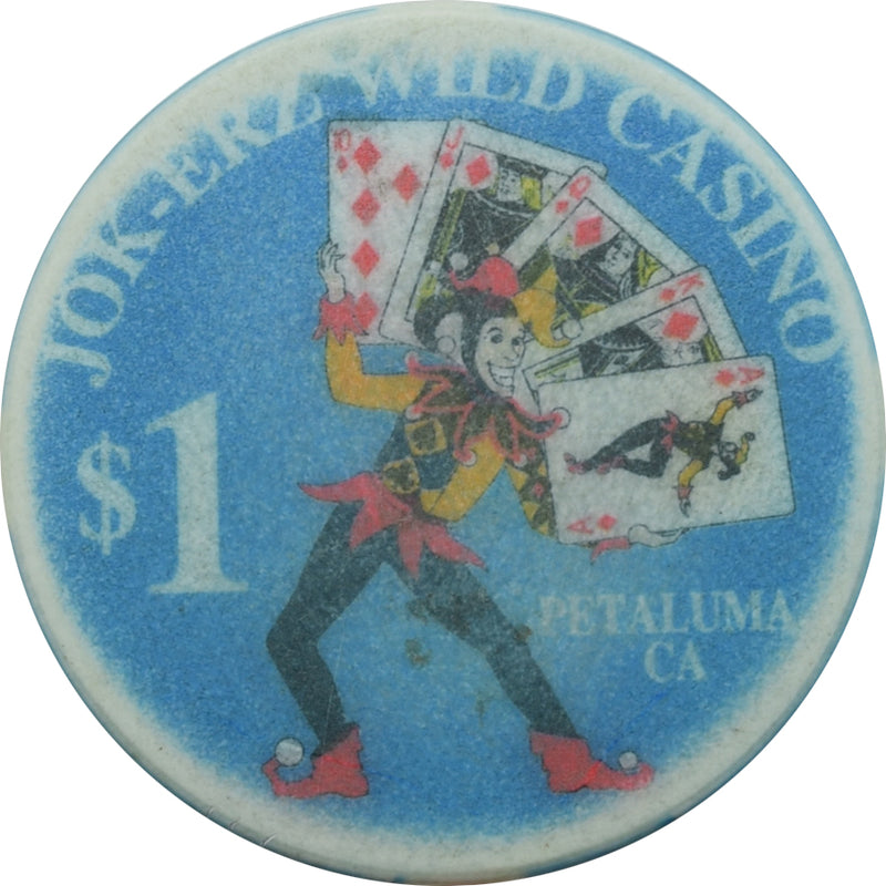 Jok-erz Wild Casino Petaluma California $1 Chip