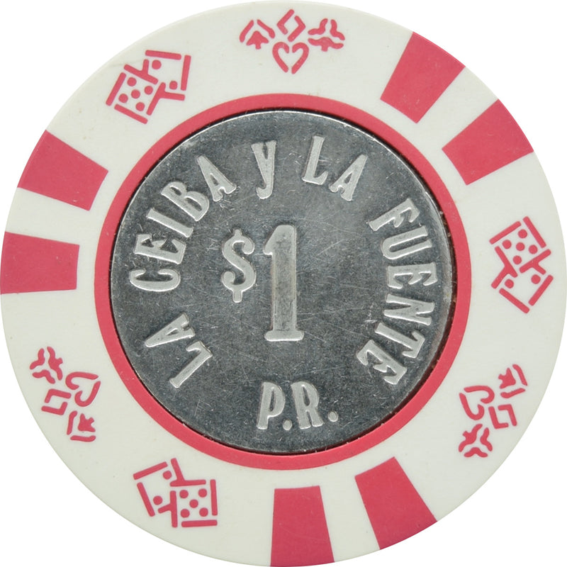 La Ceiba y La Fuente Casino San Juan Puerto Rico $1 Chip