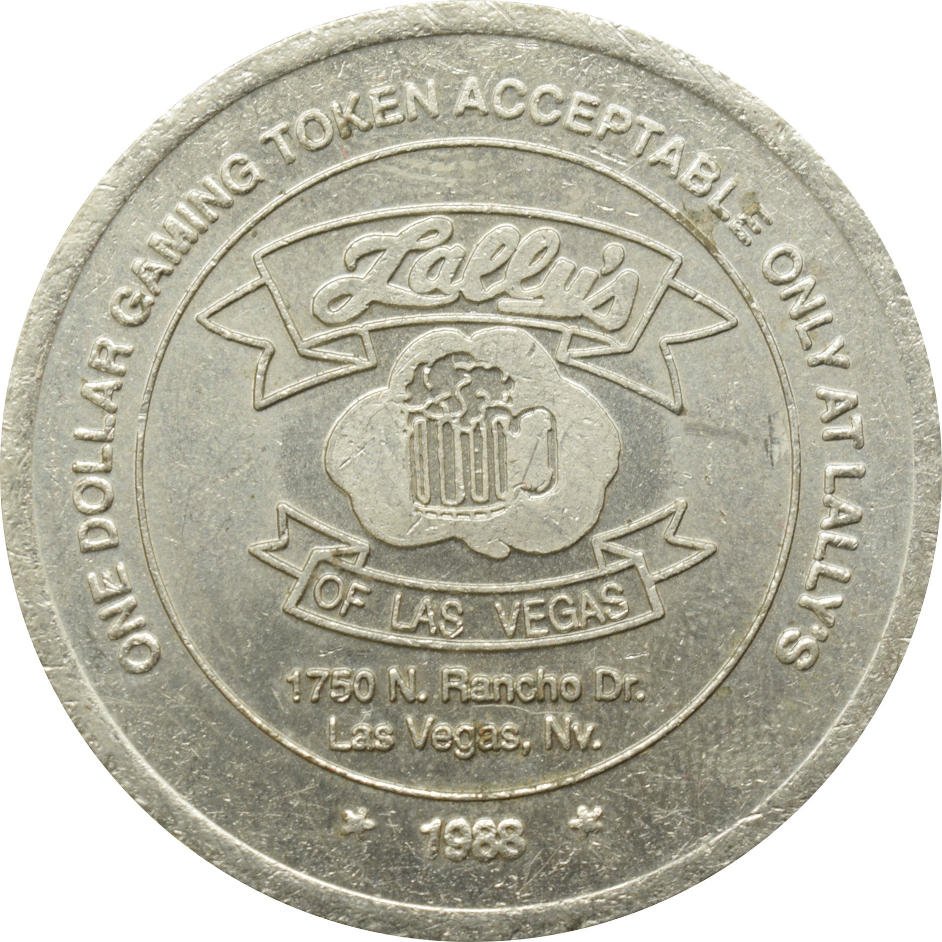 Lally's of Las Vegas Casino Las Vegas Nevada $1 Token 1988