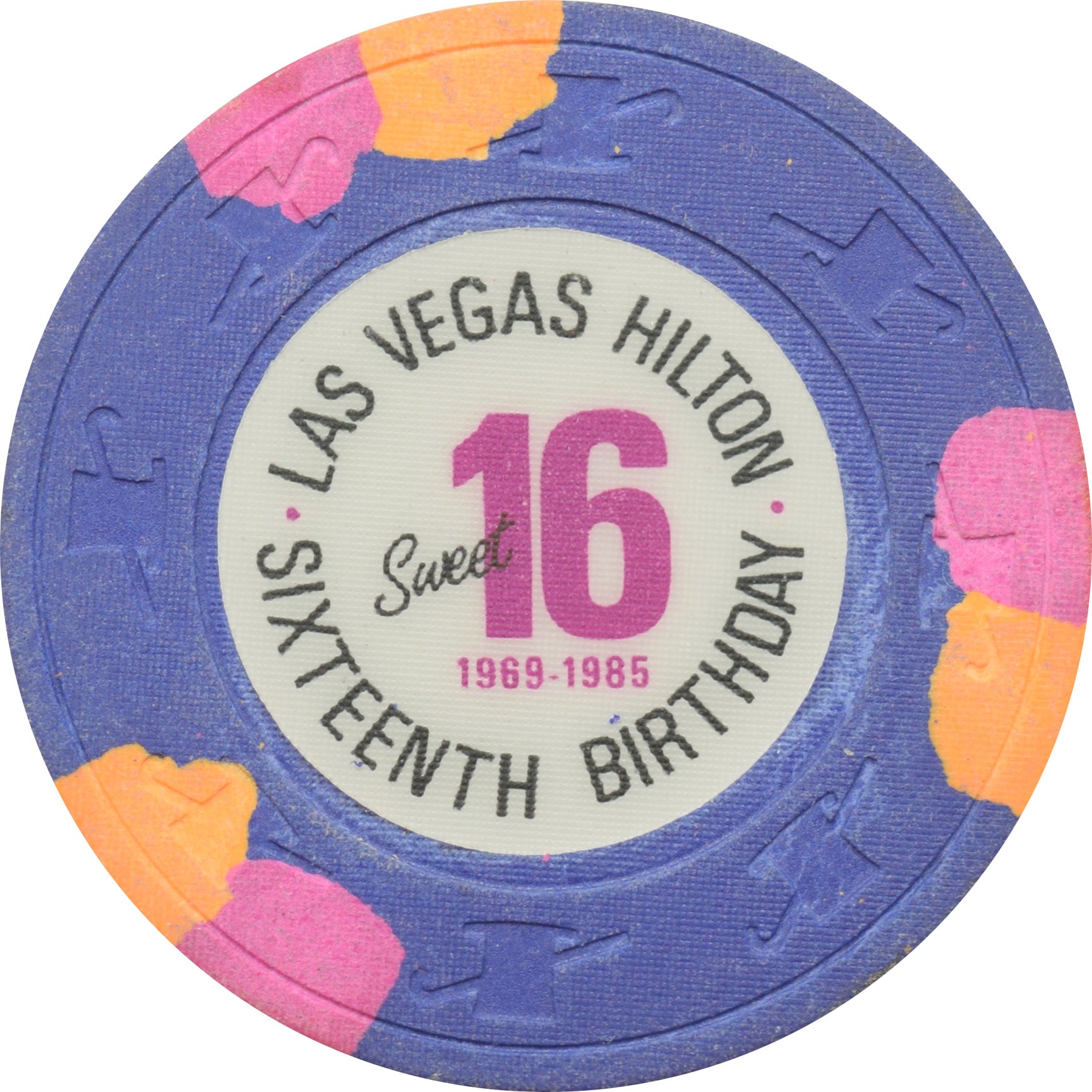 Las Vegas Hilton Casino Las Vegas Nevada Sweet 16th Birthday Chip 1988