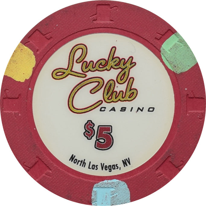 Lucky Club Casino Las Vegas NV $5 Chip 2008