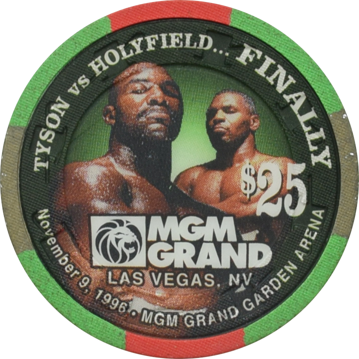 MGM Grand Casino Las Vegas Nevada $25 Tyson VS Holyfield November 9, 1996 Fight Chip