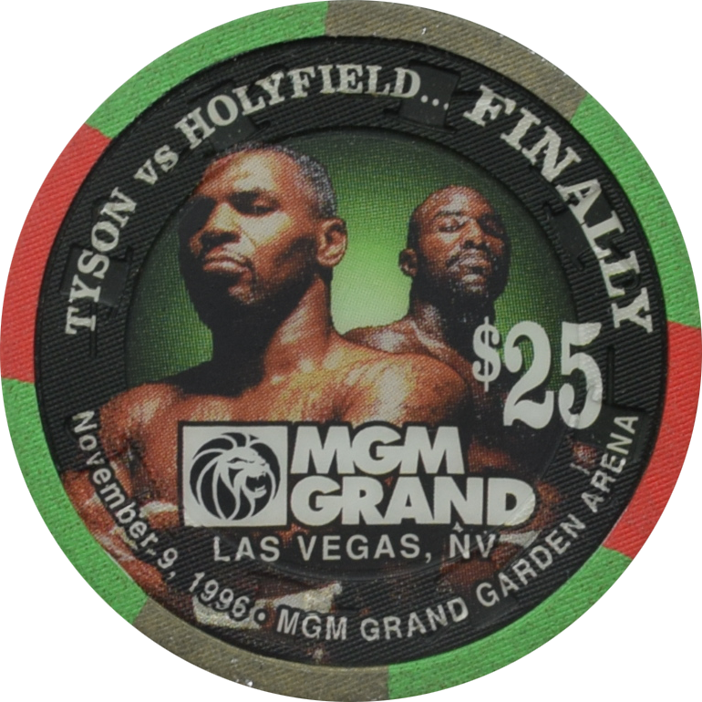 MGM Grand Casino Las Vegas Nevada $25 Tyson VS Holyfield November 9, 1996 Fight Chip