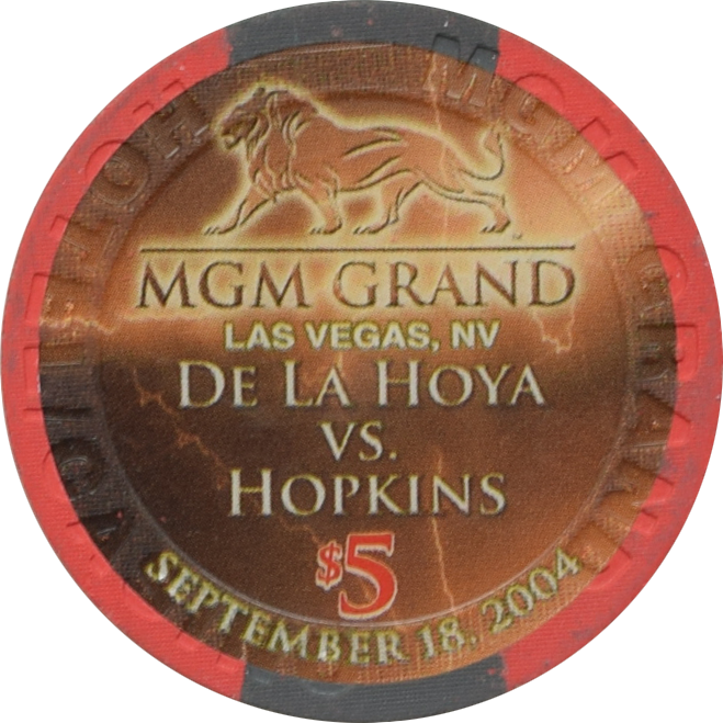 MGM Grand Casino Las Vegas Nevada $5 De La Hoya VS Hopkins Fight Chip 2004