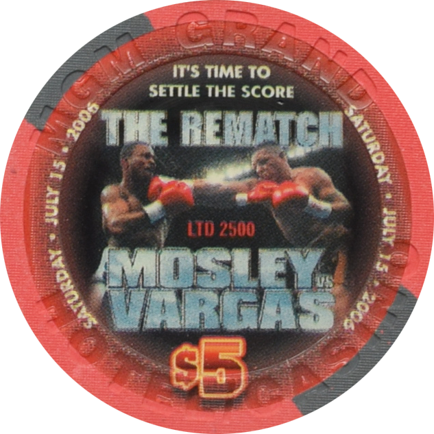 MGM Grand Casino Las Vegas Nevada $5 Mosley VS Vargas Fight Chip 2006