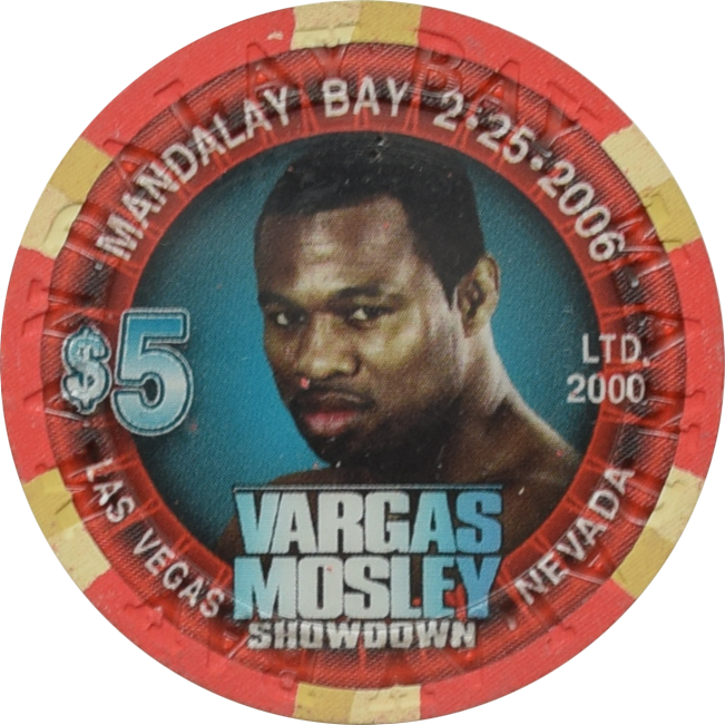 Mandalay Bay Casino Las Vegas Nevada $5 Vargas Mosley Fight Chip 2006