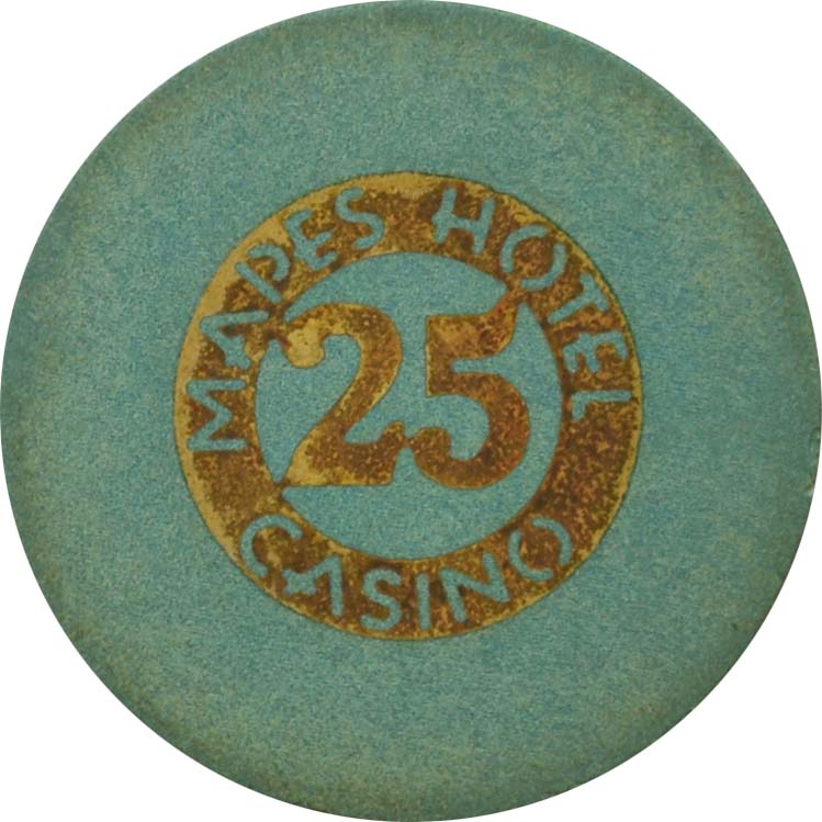 Mapes Casino Reno Nevada $25 Chip 1948