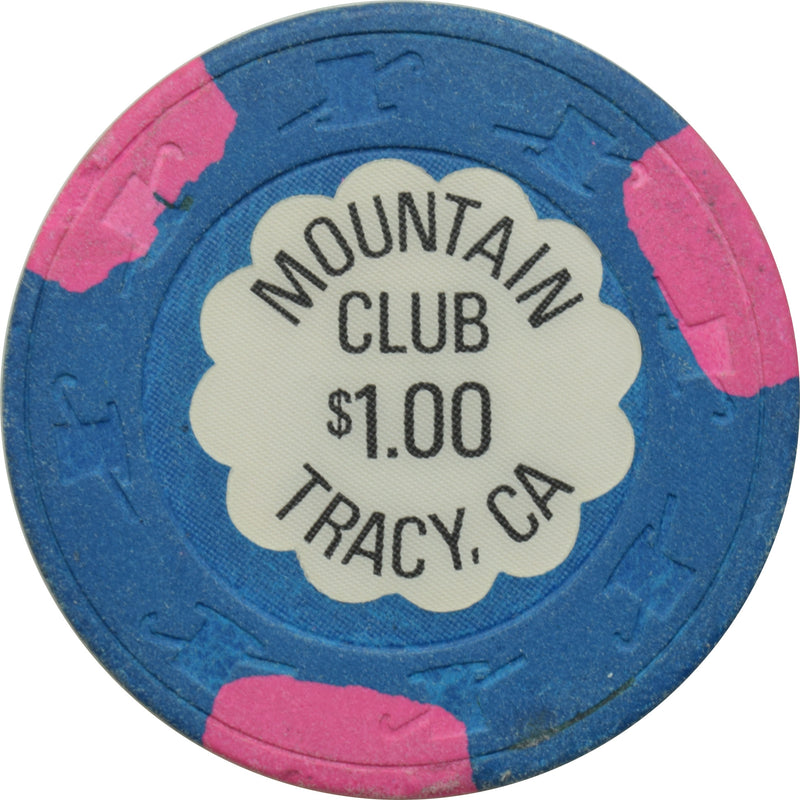 Mountain Club Casino Tracy California $1 Chip