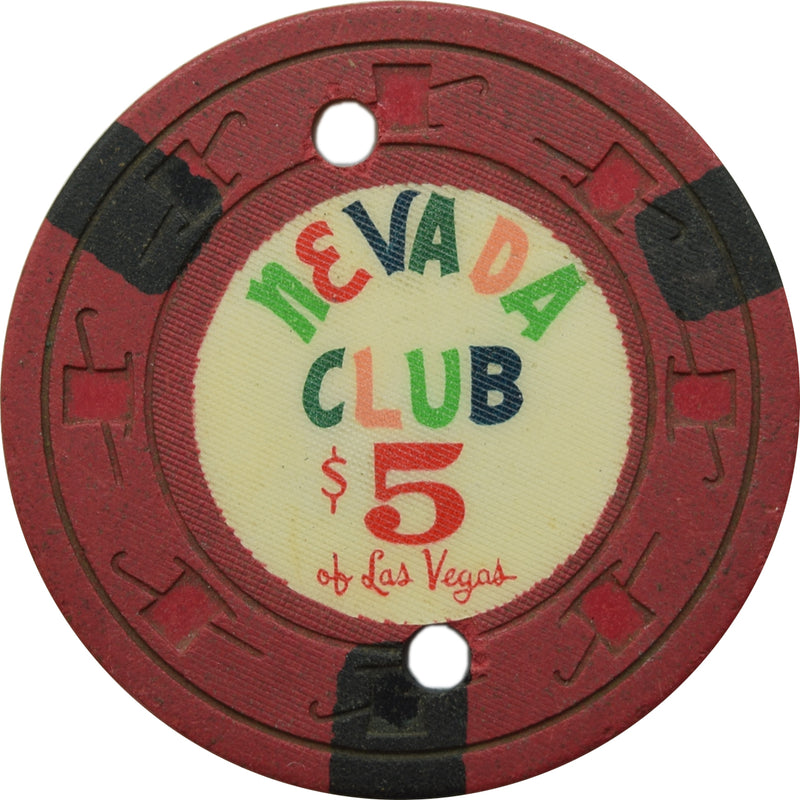 Nevada Club Casino Las Vegas Nevada $5 Cancelled Chip 1959