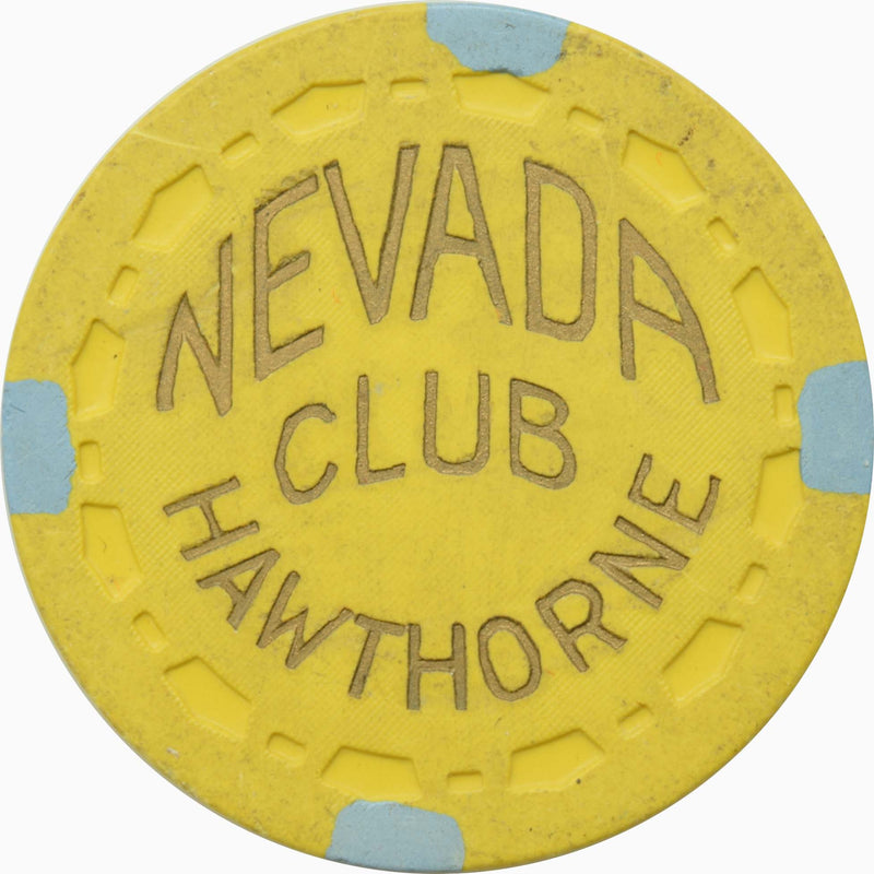 Nevada Club Casino Hawthorne Nevada  $5 Chip 1953