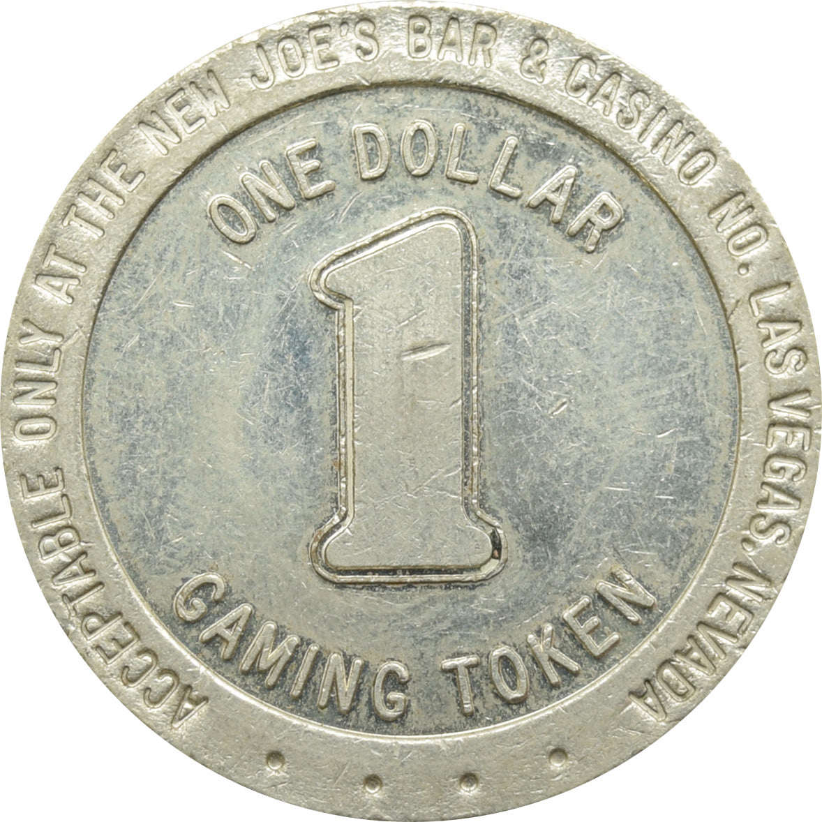 The New Joe's Bar & Casino N. Las Vegas NV $1 Token 1989