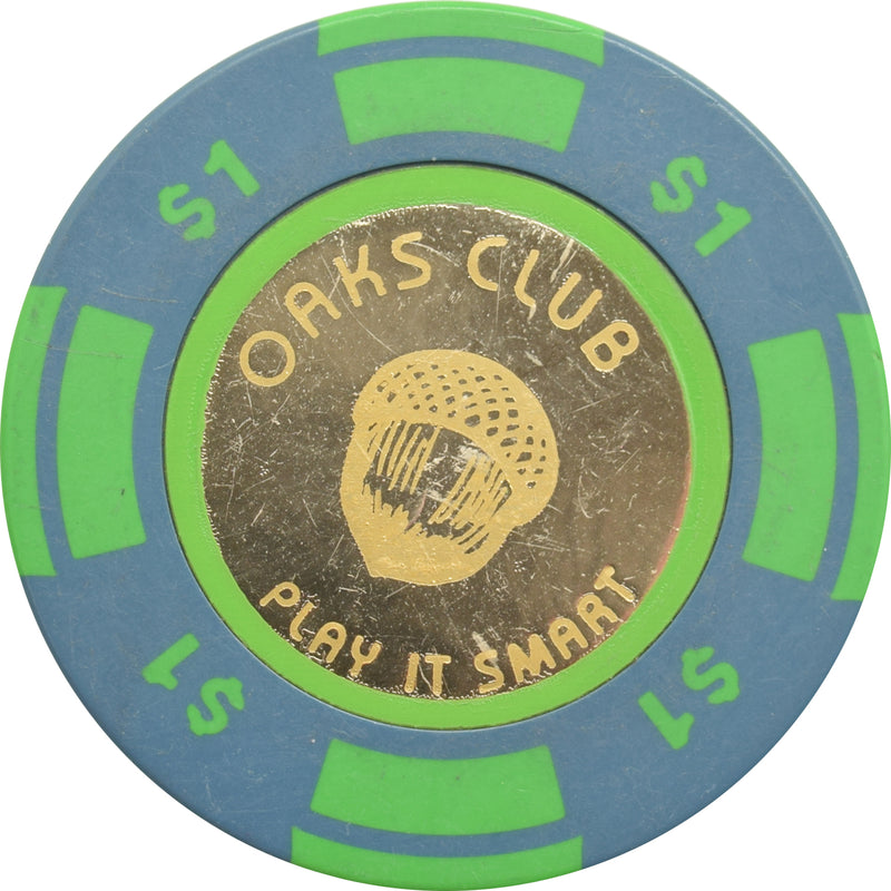 Oaks Card Club Casino Emeryville California $1 Chip