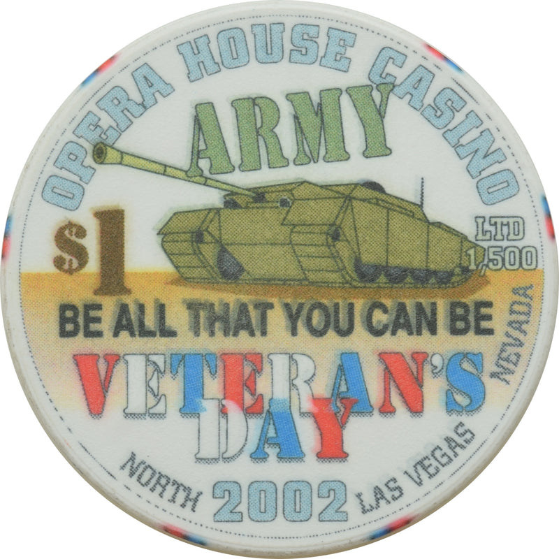 Opera House Casino N. Las Vegas Nevada $1 Chip Veteran's Day 2002 Army