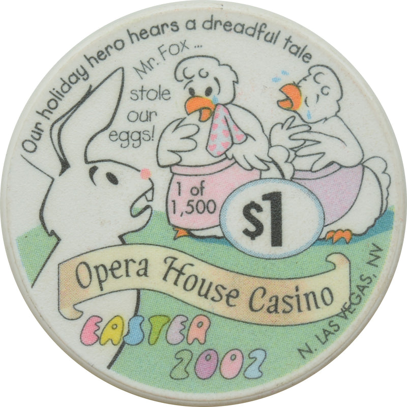 Opera House Casino N. Las Vegas Nevada $1 Chip Easter 2002