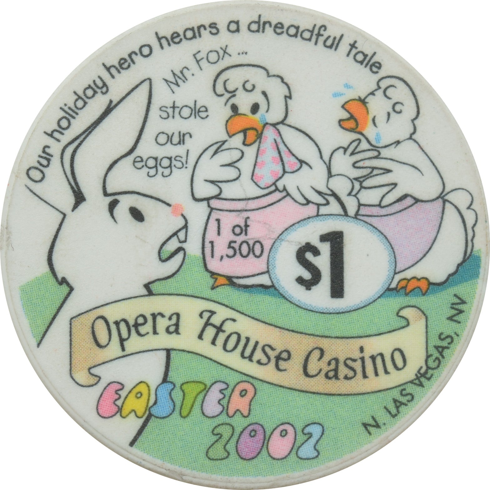 Opera House Casino N. Las Vegas Nevada $1 Chip Easter 2002