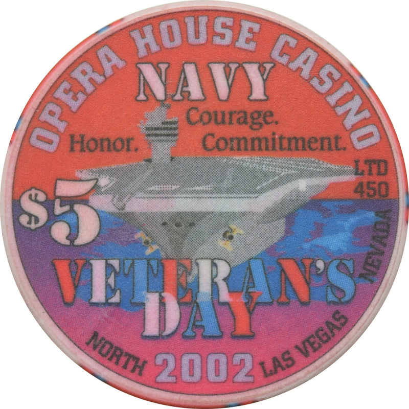 Opera House Casino N. Las Vegas Nevada  $5 Chip Veteran's Day 2002 (Navy)