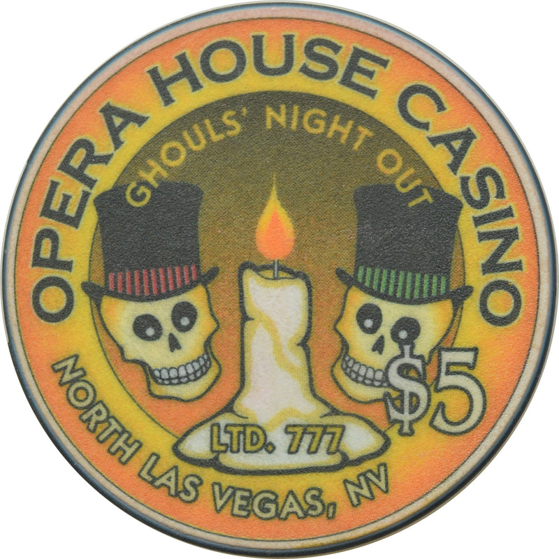 Opera House Casino N. Las Vegas Nevada $5 Chip Ghouls Night Out 1999
