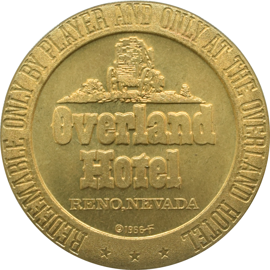 Overland Hotel Casino Reno Nevada $1 Brass Token 1966